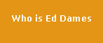 About Ed Dames